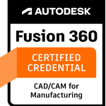 Autodesk Certified Credential in CAD/CAM for Manufacturing